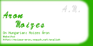 aron moizes business card